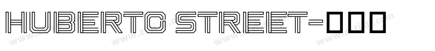 Huberto Street字体转换
